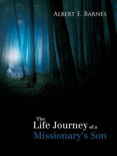 Cover image for The Life Journey of a Missionary's Son