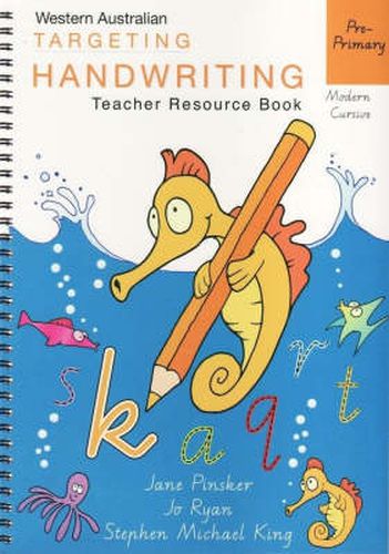 Targeting Handwriting: Pre Primary Teaching Guide