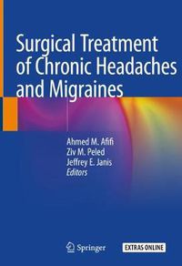 Cover image for Surgical Treatment of Chronic Headaches and Migraines