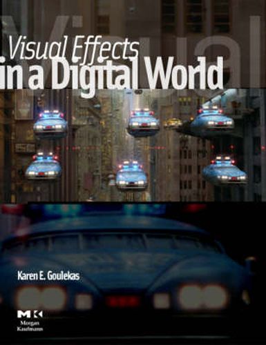 Cover image for Visual Effects in a Digital World: A Comprehensive Glossary of over 7000 Visual Effects Terms