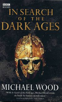 Cover image for In Search of the Dark Ages