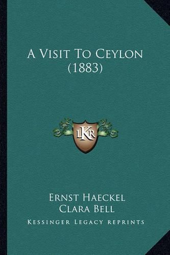 A Visit to Ceylon (1883)