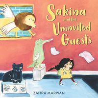 Cover image for Sakina and the Uninvited Guests