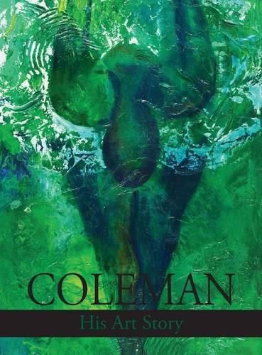 Coleman: His Art Story