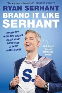 Cover image for Brand It Like Serhant