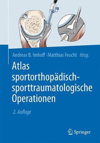 Cover image for Atlas Sportorthopadisch-Sporttraumatologische Operationen