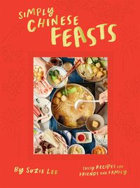 Cover image for Simply Chinese Feasts