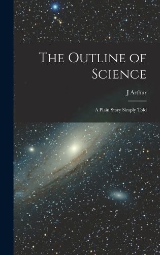 Cover image for The Outline of Science