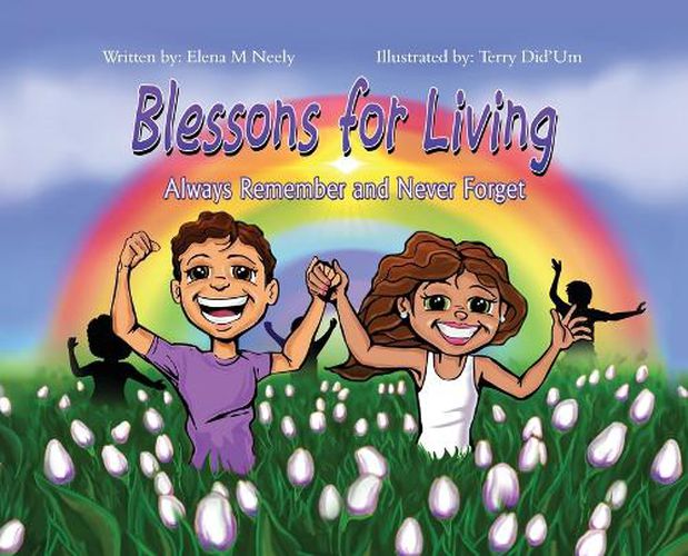 Cover image for Blessons For Living, Always Remember and Never Forget