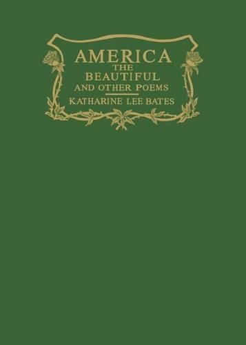 America the Beautiful and Other Poems