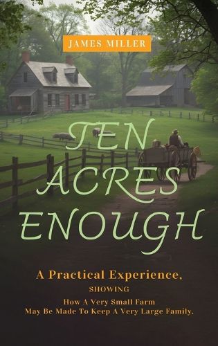 Cover image for Ten Acres Enough