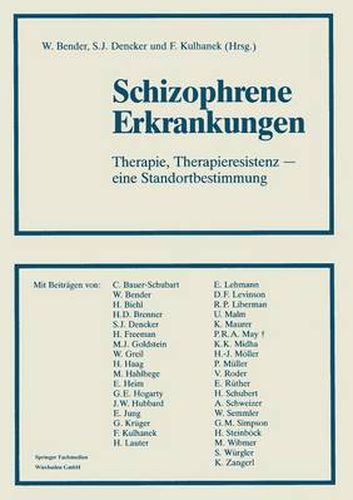 Cover image for Schizophrene Erkrankungen: Therapie, Therapieresistenz -- Eine Standortbestimmung