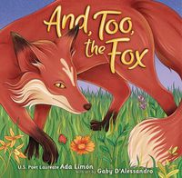 Cover image for And, Too, the Fox