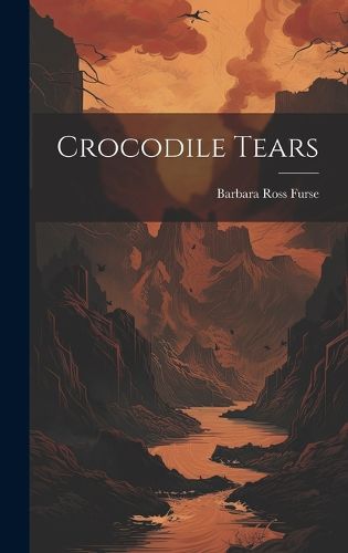 Cover image for Crocodile Tears