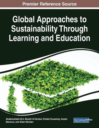 Cover image for Global Approaches to Sustainability Through Learning and Education