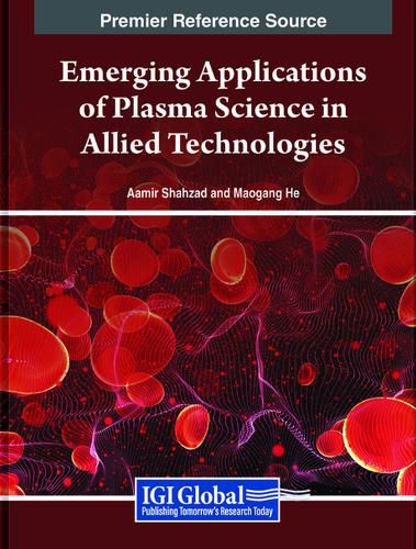 Cover image for Emerging Applications of Plasma Science in Allied Technologies