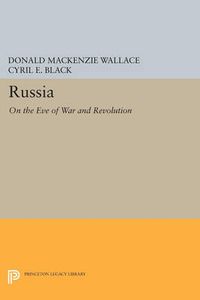 Cover image for Russia: On the Eve of War and Revolution