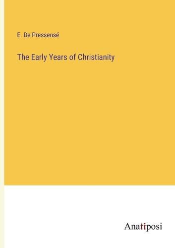 Cover image for The Early Years of Christianity
