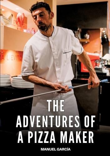 Cover image for The adventures of a pizza maker