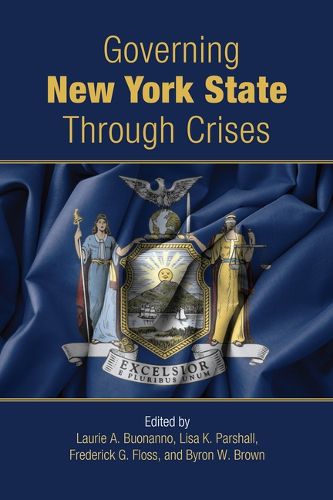 Cover image for Governing New York State Through Crises