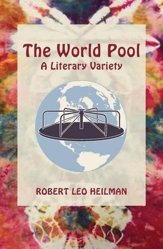 The World Pool: A Literary Variety