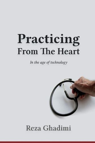 Cover image for Practicing from the Heart in the age of technology