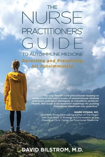 Cover image for The Nurse Practitioners' Guide to Autoimmune Medicine: Reversing and Preventing All Autoimmunity