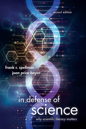Cover image for In Defense of Science: Why Scientific Literacy Matters