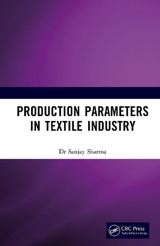 Production Parameters in Textile Industry