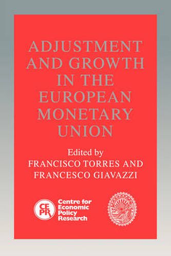 Cover image for Adjustment and Growth in the European Monetary Union