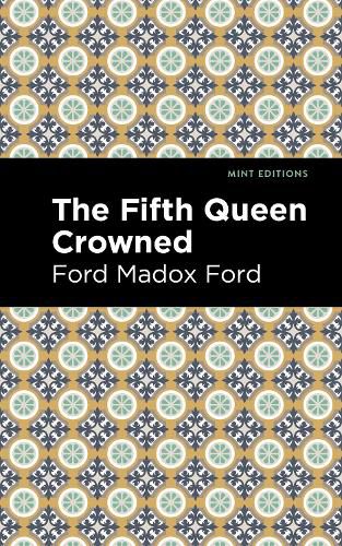 Cover image for The Fifth Queen Crowned