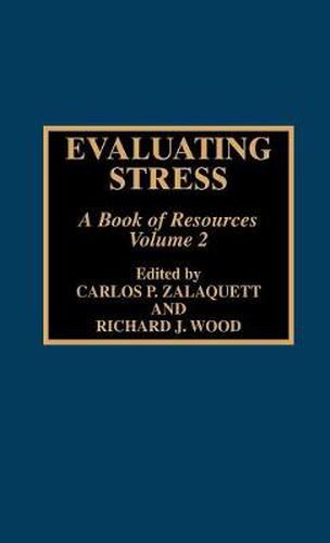 Cover image for Evaluating Stress: A Book of Resources