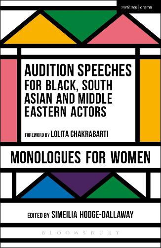 Cover image for Audition Speeches for Black, South Asian and Middle Eastern Actors: Monologues for Women