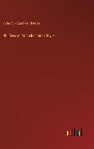 Cover image for Studies in Architectural Style