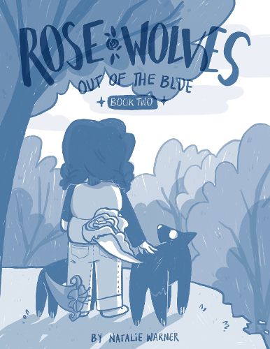 Cover image for Rose Wolves (Book 2): Out of the Blue