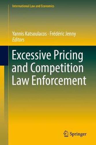 Cover image for Excessive Pricing and Competition Law Enforcement