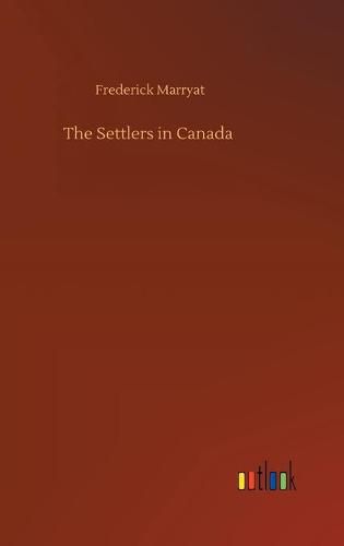 Cover image for The Settlers in Canada