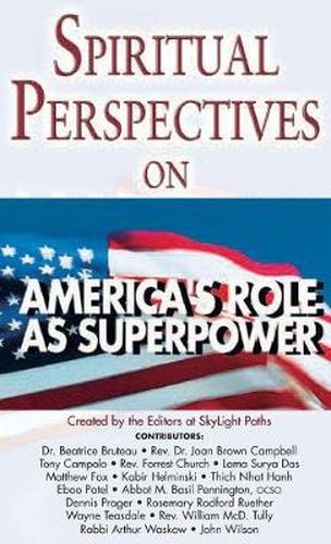 Cover image for Spiritual Perspectives on America's Role as a Superpower