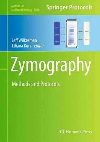 Cover image for Zymography: Methods and Protocols