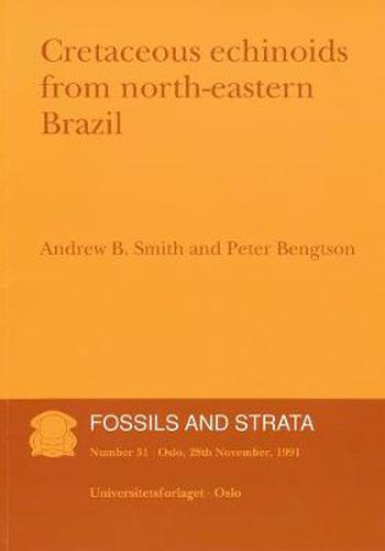 Cover image for Cretaceous Echinoids from North-Eastern Brazil