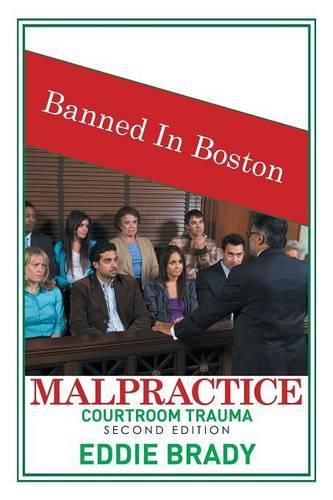 Cover image for Malpractice: Courtroom Trauma