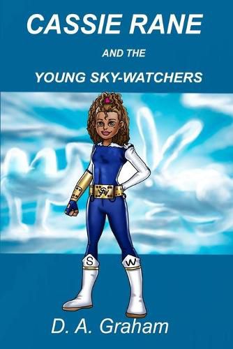 Cover image for Cassie Rane and the Young Sky-Watchers