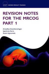 Cover image for Revision Notes for the MRCOG Part 1