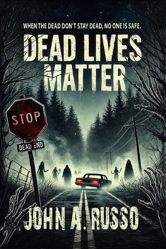 Cover image for Dead Lives Matter