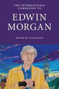 Cover image for The International Companion to Edwin Morgan