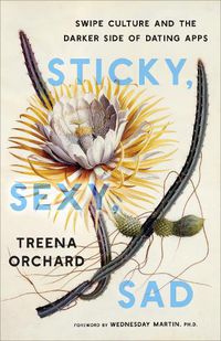 Cover image for Sticky, Sexy, Sad