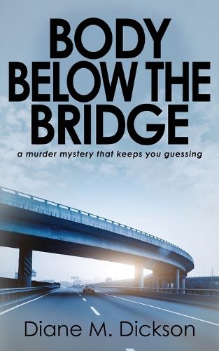 Cover image for Body below the Bridge