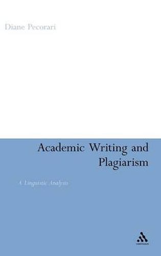 Cover image for Academic Writing and Plagiarism: A Linguistic Analysis