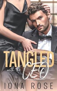 Cover image for Tangled with the CEO: The Hunter Brothers book # 3