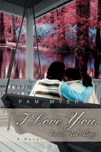 Cover image for I Love You, Forever And Always